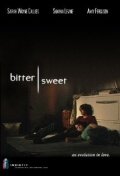 Постер фильма «Bittersweet»