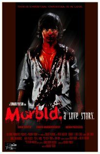 Постер фильма «Morbid: A Love Story»