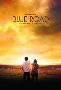 Постер фильма «Blue Road»