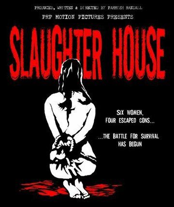 Постер фильма «Slaughter House»