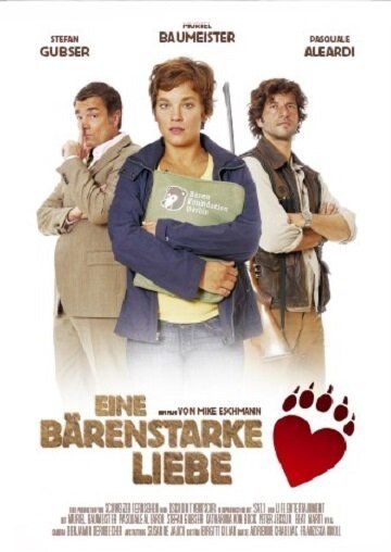 Постер фильма «Eine bärenstarke Liebe»