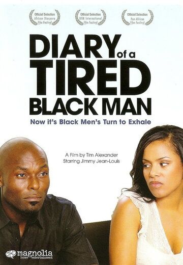 Постер фильма «Diary of a Tired Black Man»