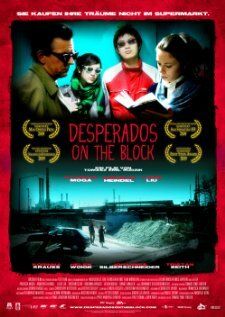 Постер фильма «Desperados on the Block»