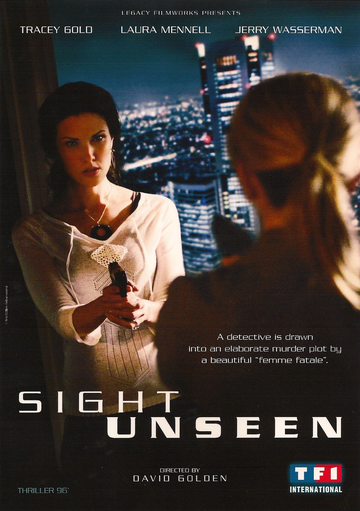 Sight Unseen