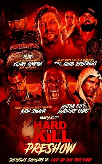 Постер фильма «Impact Wrestling: Hard to Kill»