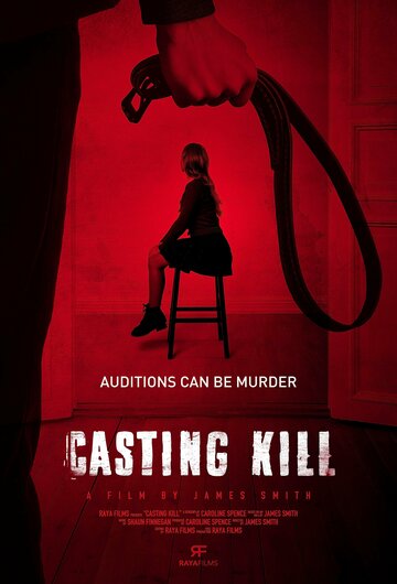 Постер фильма «Casting Kill»