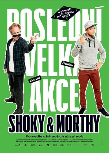 Постер фильма «Shoky & Morthy: Poslední velká akce»