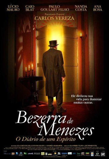 Постер фильма «Безерра де Менезеша: Дневник духа»