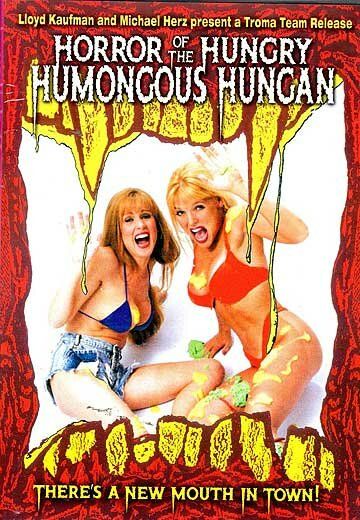 Постер фильма «Horror of the Hungry Humongous Hungan»