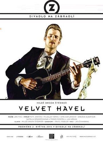 Постер фильма «Velvet Havel»