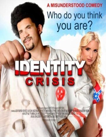 Постер фильма «Identity Crisis»