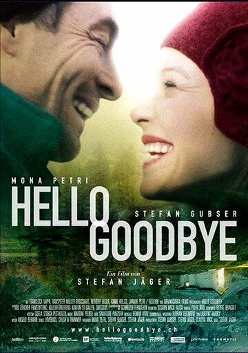 Постер фильма «Hello Goodbye»