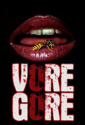 Постер фильма «Vore Gore»