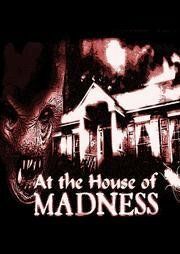 Постер фильма «At the House of Madness»