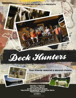 Постер фильма «Deck Hunters»