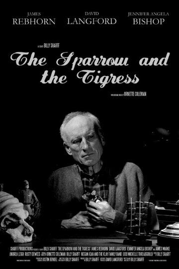 Постер фильма «The Sparrow and the Tigress»