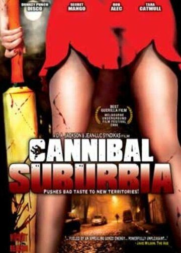 Постер фильма «Cannibal Suburbia»