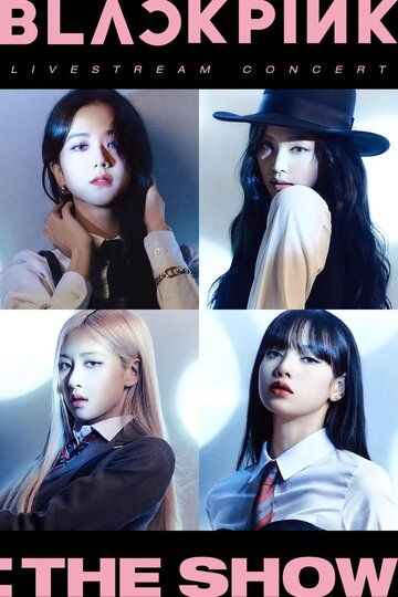 Постер фильма «Blackpink: the Show»