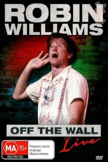 Постер фильма «Робин Уильямс: Off the Wall»