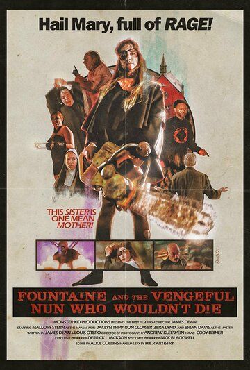 Постер фильма «Fountaine and the Vengeful Nun Who Wouldn't Die»