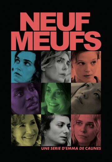 Постер фильма «Neuf meufs»