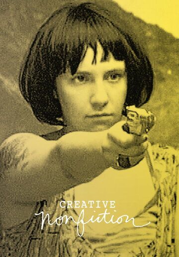 Постер фильма «Creative Nonfiction»