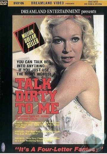 Постер фильма «Talk Dirty to Me»