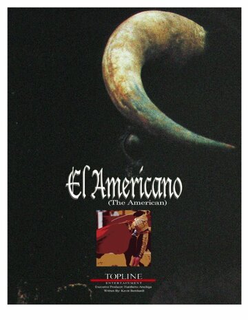 Постер фильма «El Americano»