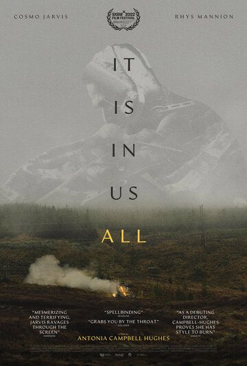 Постер фильма «It Is in Us All»