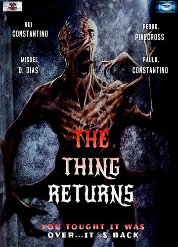 Постер фильма «The Thing: O Regresso»