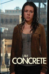 Постер фильма «I Am Concrete»