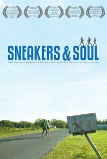 Постер фильма «Sneakers & Soul»