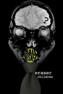 Постер фильма «Eraser Children»