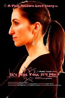Постер фильма «It's Not You, It's Me»