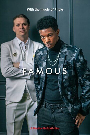 Постер фильма «Famous»
