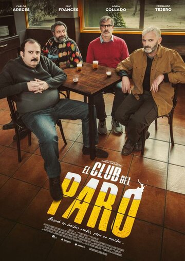 Постер фильма «Клуб безработных»