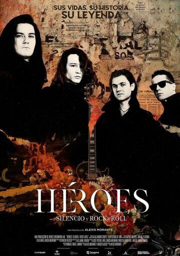 Постер фильма «Héroes. Silencio y Rock & Roll»