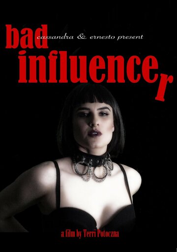 Постер фильма «Bad Influencer»