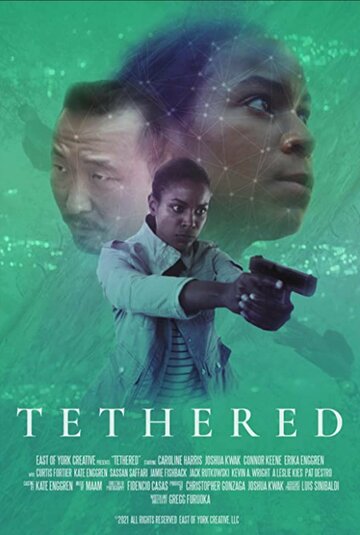 Постер фильма «Tethered»