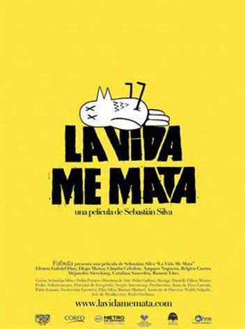 Постер фильма «Жизнь убивает меня»