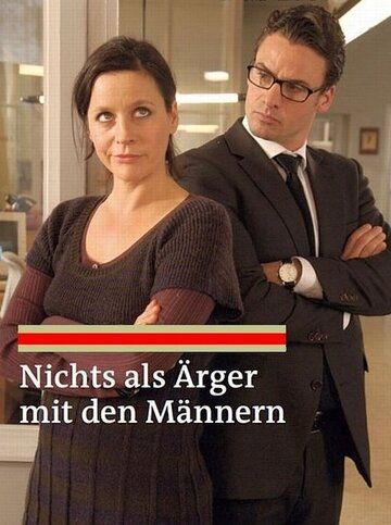 Постер фильма «Nichts als Ärger mit den Männern»