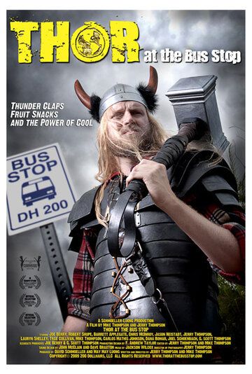 Постер фильма «Thor at the Bus Stop»