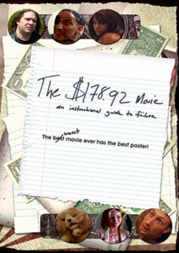 Постер фильма «The $178.92 Movie: An Instructional Guide to Failure»
