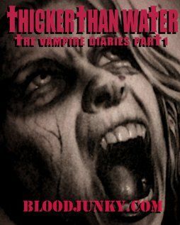 Постер фильма «Thicker Than Water: The Vampire Diaries Part 1»