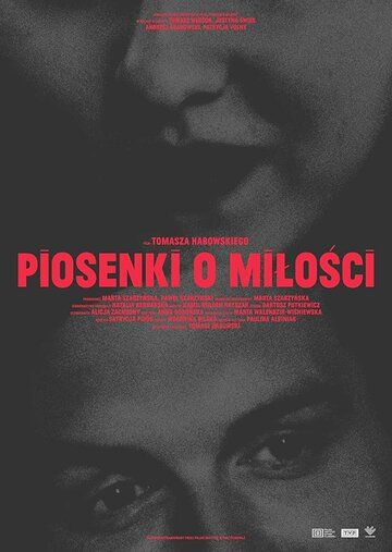 Постер фильма «Piosenki o milosci»