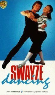 Постер фильма «Swayze Dancing»