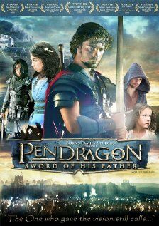 Постер фильма «Pendragon: Sword of His Father»