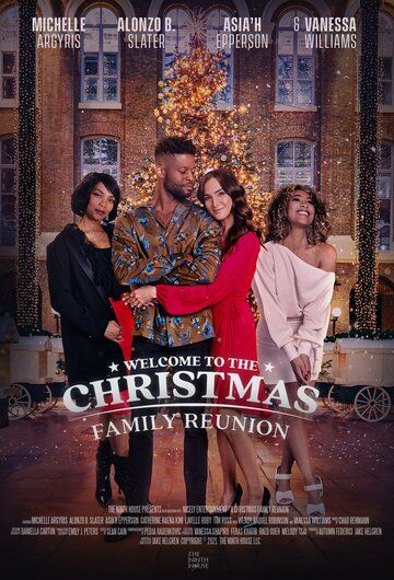 Постер фильма «A Christmas Family Reunion»
