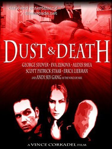 Постер фильма «Dust & Death»