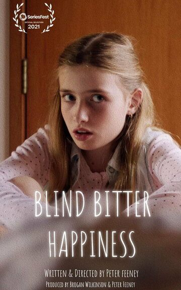Постер фильма «Blind Bitter Happiness Pilot»
